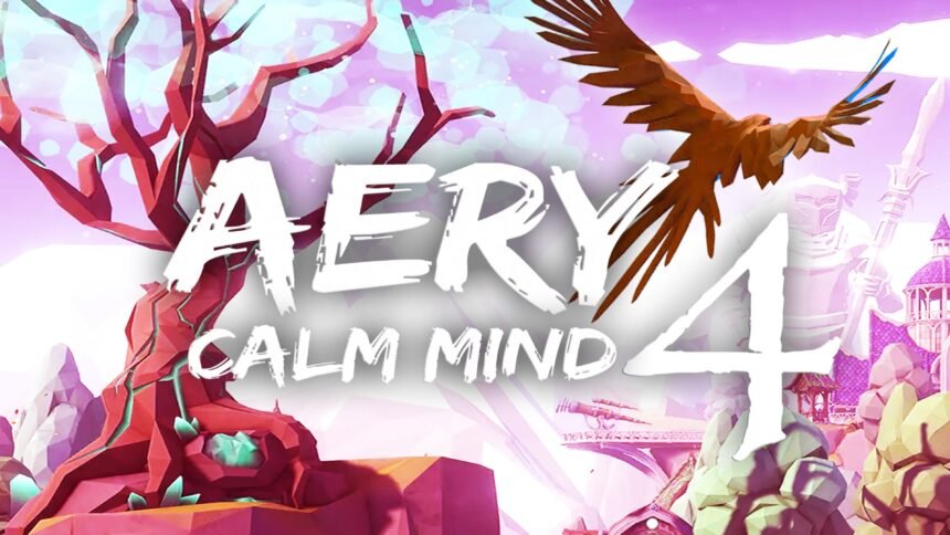 Aery - Calm Mind 4 - Walkthrough | Trophy Guide | Achievement Guide