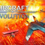 Aircraft Evolution - Walkthrough | Trophy Guide | Achievement Guide