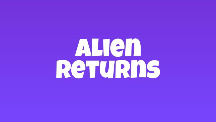 Alien Returns - Walkthrough | Trophy Guide | Achievement Guide