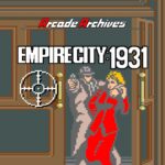 Arcade Archives Empire City: 1931 - Walkthrough | Trophy Guide | Achievement Guide