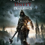 Assassin's Creed Unity: Dead Kings - Walkthrough | Trophy Guide | Achievement Guide