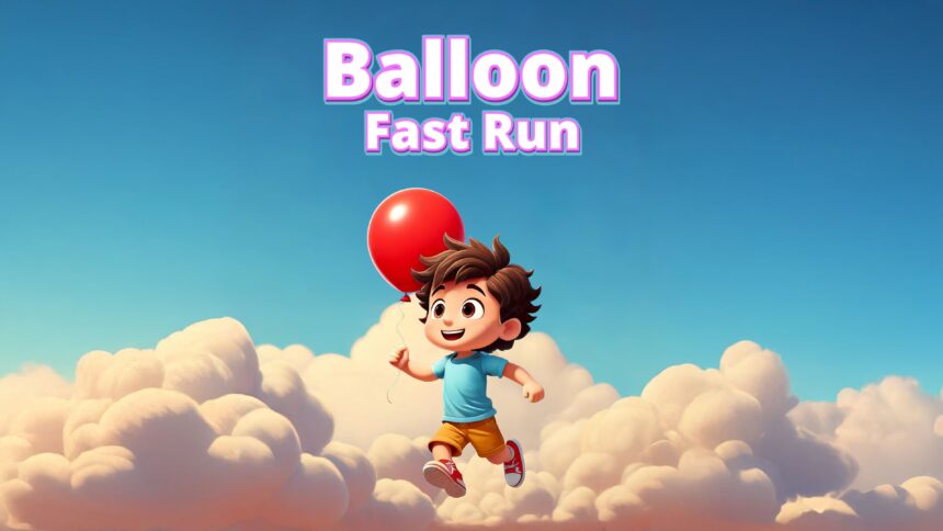 Balloon Fast Run - Walkthrough | Trophy Guide | Achievement Guide