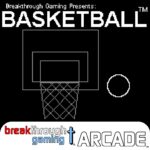 Basketball - Breakthrough Gaming Arcade - Walkthrough | Trophy Guide | Achievement Guide