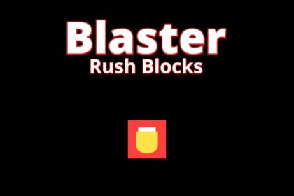 Blaster Rush Blocks - Walkthrough | Trophy Guide | Achievement Guide