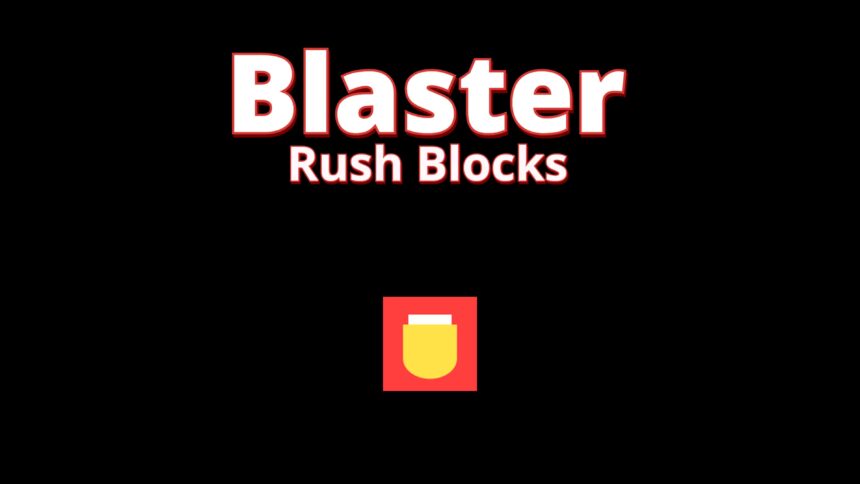 Blaster Rush Blocks - Walkthrough | Trophy Guide | Achievement Guide