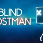 Blind Postman - Walkthrough | Trophy Guide | Achievement Guide