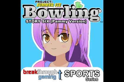 Bowling (Story Six) (Pammy Version) - Project: Summer Ice - Walkthrough | Trophy Guide | Achievement Guide