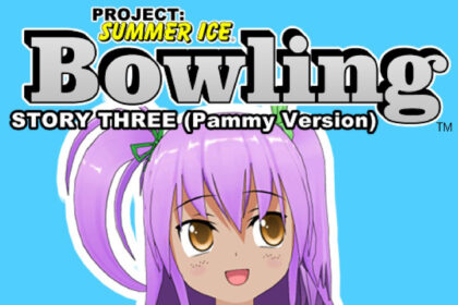 Bowling (Story Three) (Pammy Version) - Project: Summer Ice - Walkthrough | Trophy Guide Achievement