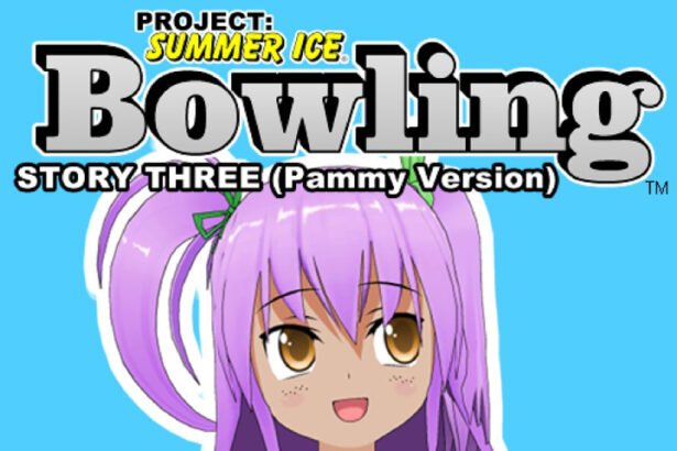 Bowling (Story Three) (Pammy Version) - Project: Summer Ice - Walkthrough | Trophy Guide Achievement