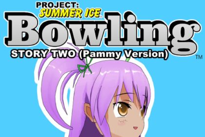 Bowling (Story Two) (Pammy Version) - Project: Summer Ice - Walkthrough | Trophy Guide | Achievement