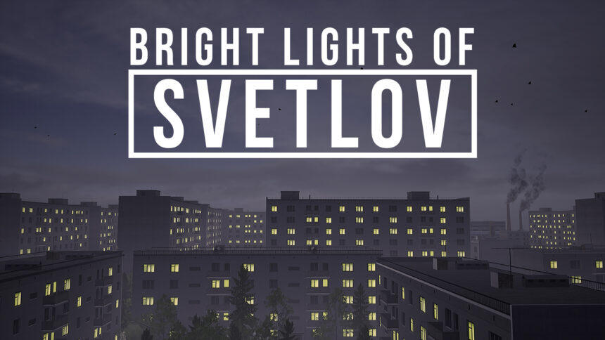 Bright Lights of Svetlov - Walkthrough | Trophy Guide | Achievement Guide