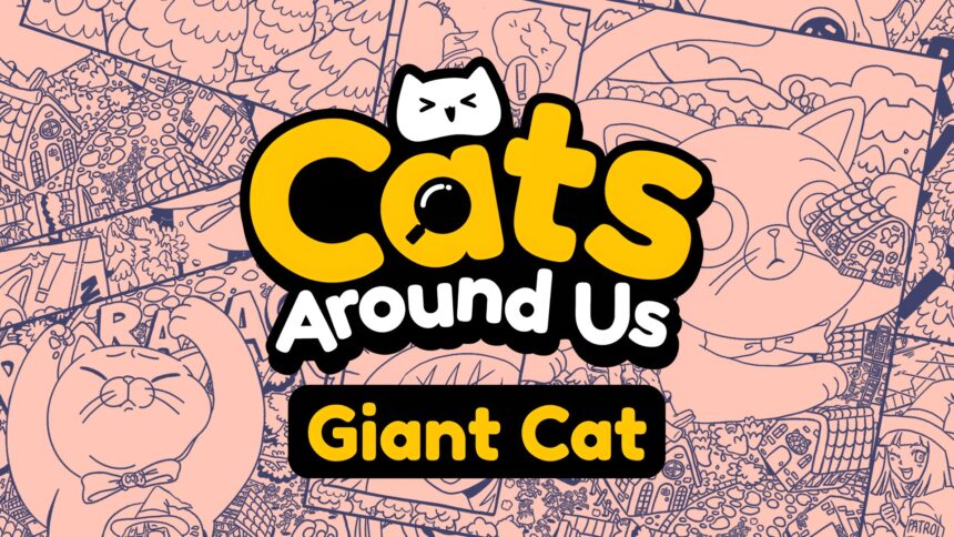 Cats Around Us: Giant Cat - Walkthrough | Trophy Guide | Achievement Guide