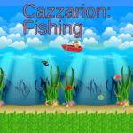 Cazzarion: Fishing - Walkthrough | Trophy Guide | Achievement Guide