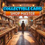 Collectible Card Shop Master - Walkthrough | Trophy Guide | Achievement Guide