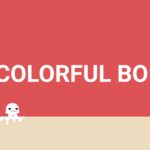 Colorful Boi - Walkthrough | Trophy Guide | Achievement Guide