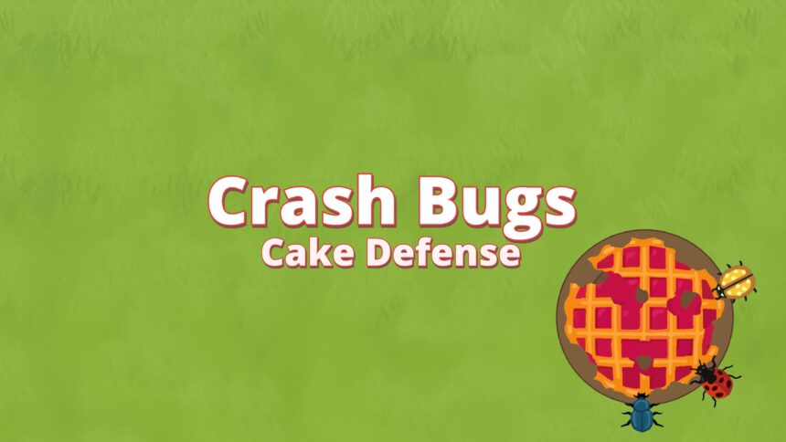 Crash Bugs Cake Defense - Walkthrough | Trophy Guide | Achievement Guide