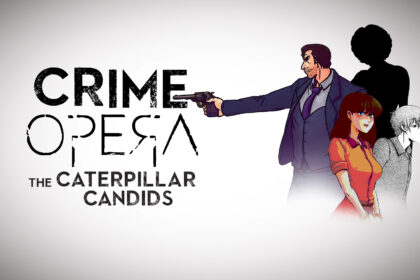Crime Opera Fandisk: The Caterpillar Candids - Walkthrough | Trophy Guide | Achievement Guide