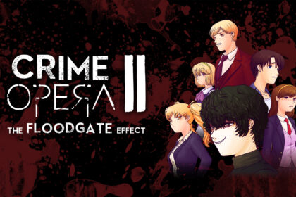 Crime Opera II: The Floodgate Effect - Walkthrough | Trophy Guide | Achievement Guide