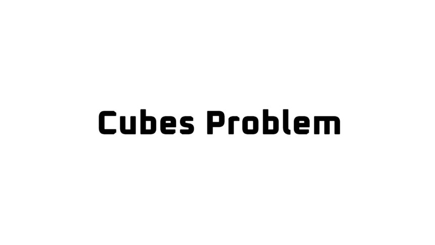 Cubes Problem - Walkthrough | Trophy Guide | Achievement Guide