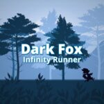 Dark Fox Infinity Runner - Walkthrough | Trophy Guide | Achievement Guide