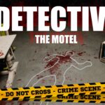 DETECTIVE - The Motel - Walkthrough | Trophy Guide | Achievement Guide