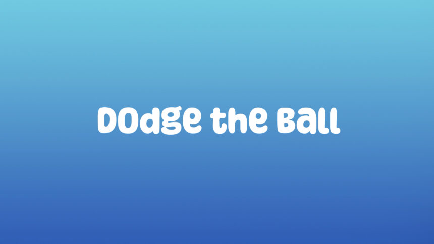 Dodge the Ball - Walkthrough | Trophy Guide | Achievement Guide