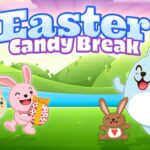 Easter Candy Break - Walkthrough | Trophy Guide | Achievement Guide