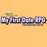 Elliot (Story Three) - My First Date RPG - Walkthrough | Trophy Guide | Achievement Guide
