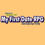 Elliot (Story Two) - My First Date RPG - Walkthrough | Trophy Guide | Achievement Guide