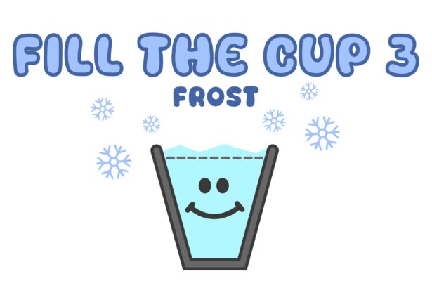 Fill The Cup 3: Frost - Walkthrough | Trophy Guide | Achievement Guide