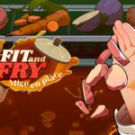 Fit and Fry: Mise En Place - Walkthrough | Trophy Guide | Achievement Guide