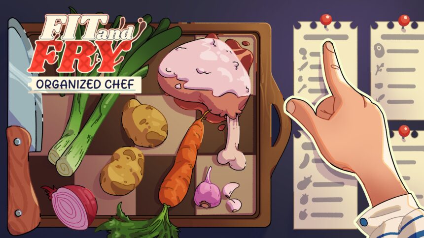 Fit And Fry: Organized Chef - Walkthrough | Trophy Guide | Achievement Guide