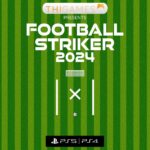 Football Striker 2024 - Walkthrough | Trophy Guide | Achievement Guide