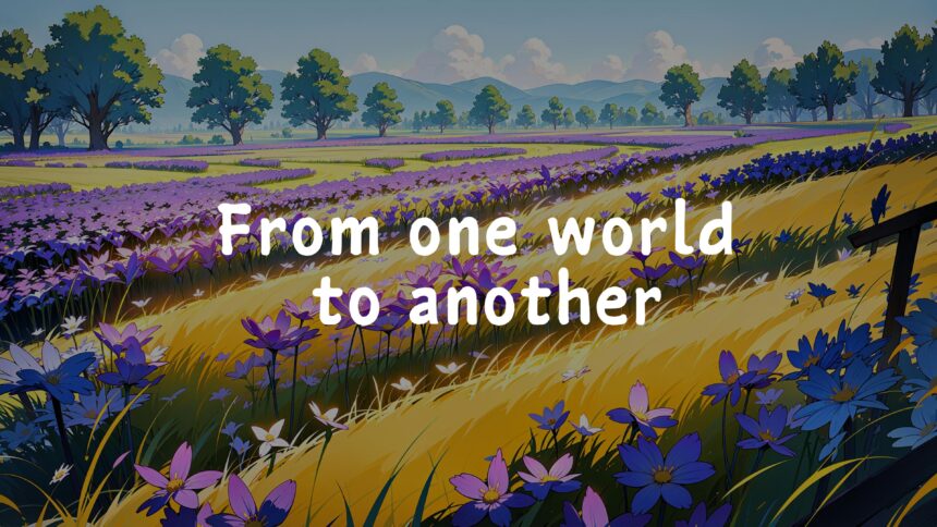 From one world to another - Walkthrough | Trophy Guide | Achievement Guide
