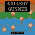 Gallery Gunner - Walkthrough | Trophy Guide | Achievement Guide