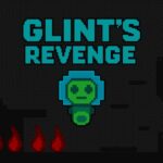 Glint's Revenge - Walkthrough | Trophy Guide | Achievement Guide