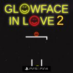 Glowface In Love 2 - Walkthrough | Trophy Guide | Achievement Guide