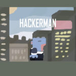 Hackerman - Walkthrough | Trophy Guide | Achievement Guide