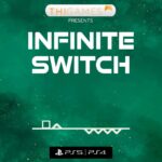 Infinite Switch - Walkthrough | Trophy Guide | Achievement Guide
