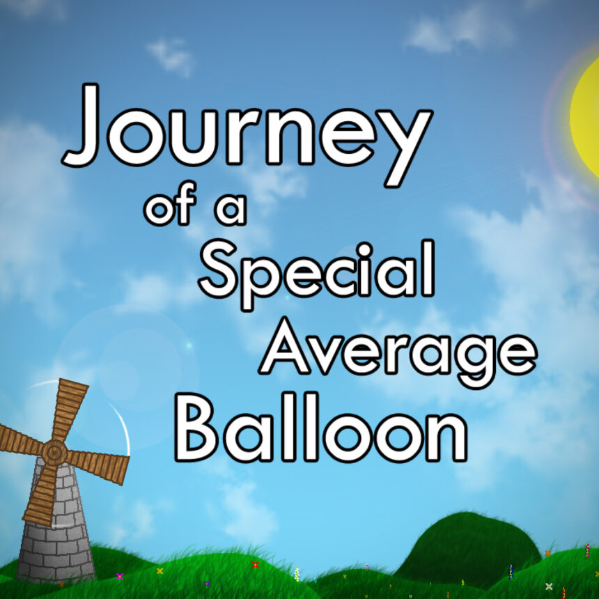 Journey of a Special Average Balloon - Walkthrough | Trophy Guide | Achievement Guide
