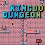 Kingdom's Dungeon Rage - Walkthrough | Trophy Guide | Achievement Guide
