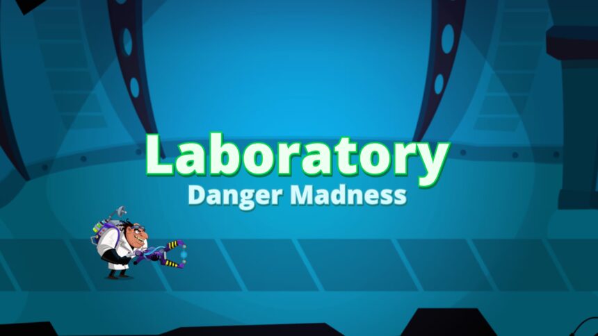 Laboratory Danger Madness - Walkthrough | Trophy Guide | Achievement Guide