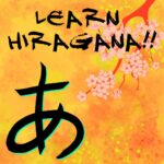 Learn Hiragana!! - Walkthrough | Trophy Guide | Achievement Guide
