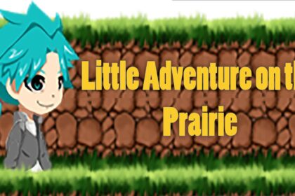 Little Adventure on the Prairie - Walkthrough | Trophy Guide | Achievement Guide