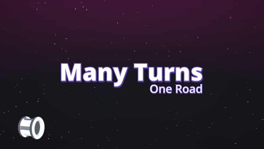 Many Turns One Road - Walkthrough | Trophy Guide | Achievement Guide