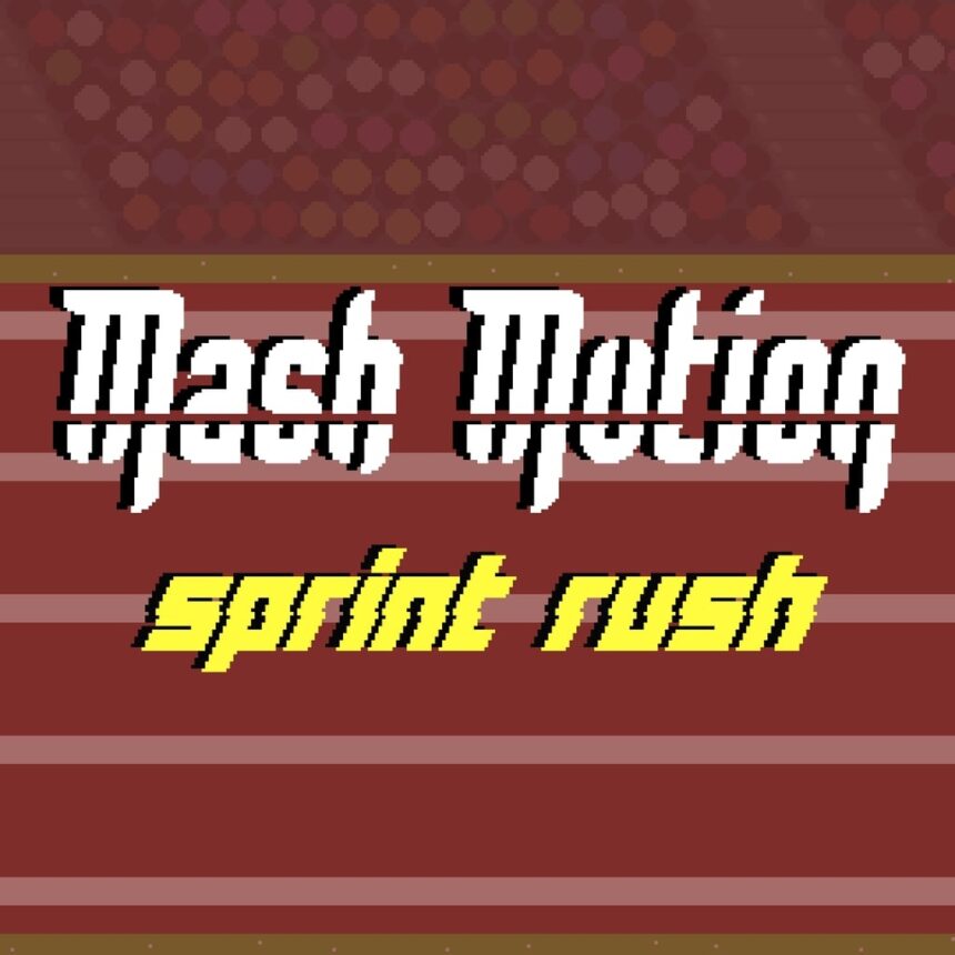 Mash Motion: Sprint Rush - Walkthrough | Trophy Guide | Achievement Guide