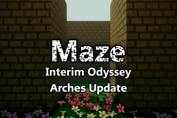 Maze: Interim Odyssey - Arches Update - Walkthrough | Trophy Guide | Achievement Guide