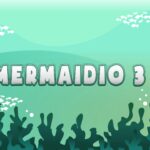 Mermaidio 3 - Walkthrough | Trophy Guide | Achievement Guide