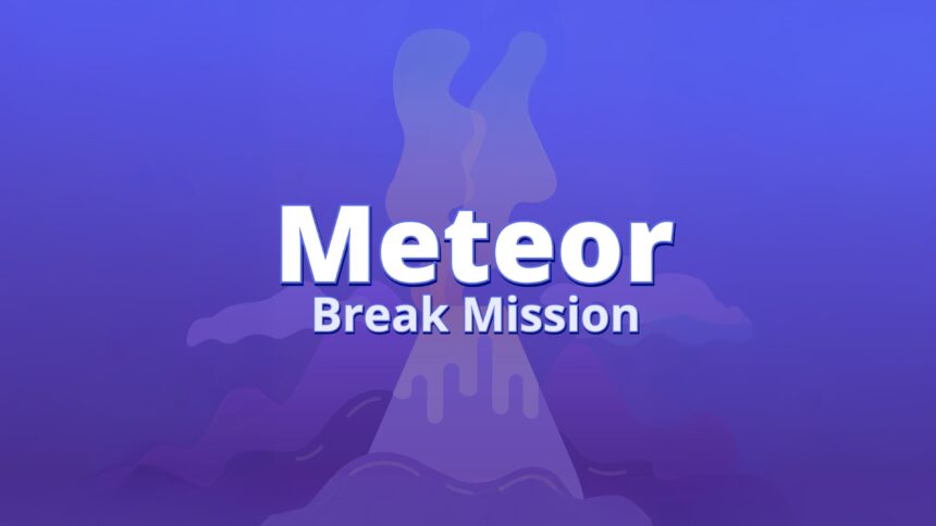 Meteor Break Mission - Walkthrough | Trophy Guide | Achievement Guide