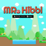 Mr. Hibbl - Walkthrough | Trophy Guide | Achievement Guide